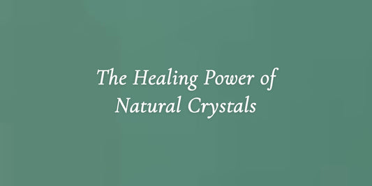 The Power of Healing Crystals