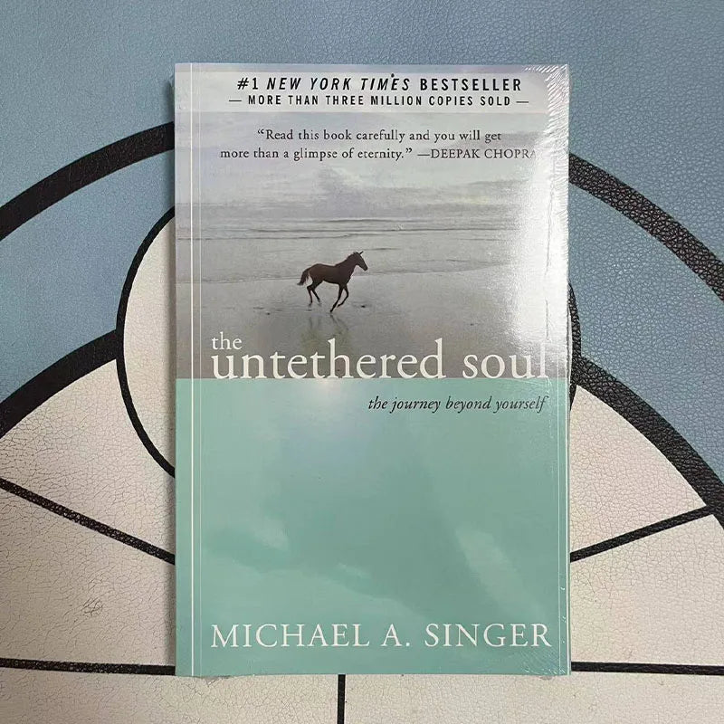 The Untethered Soul - Michael A. Singer