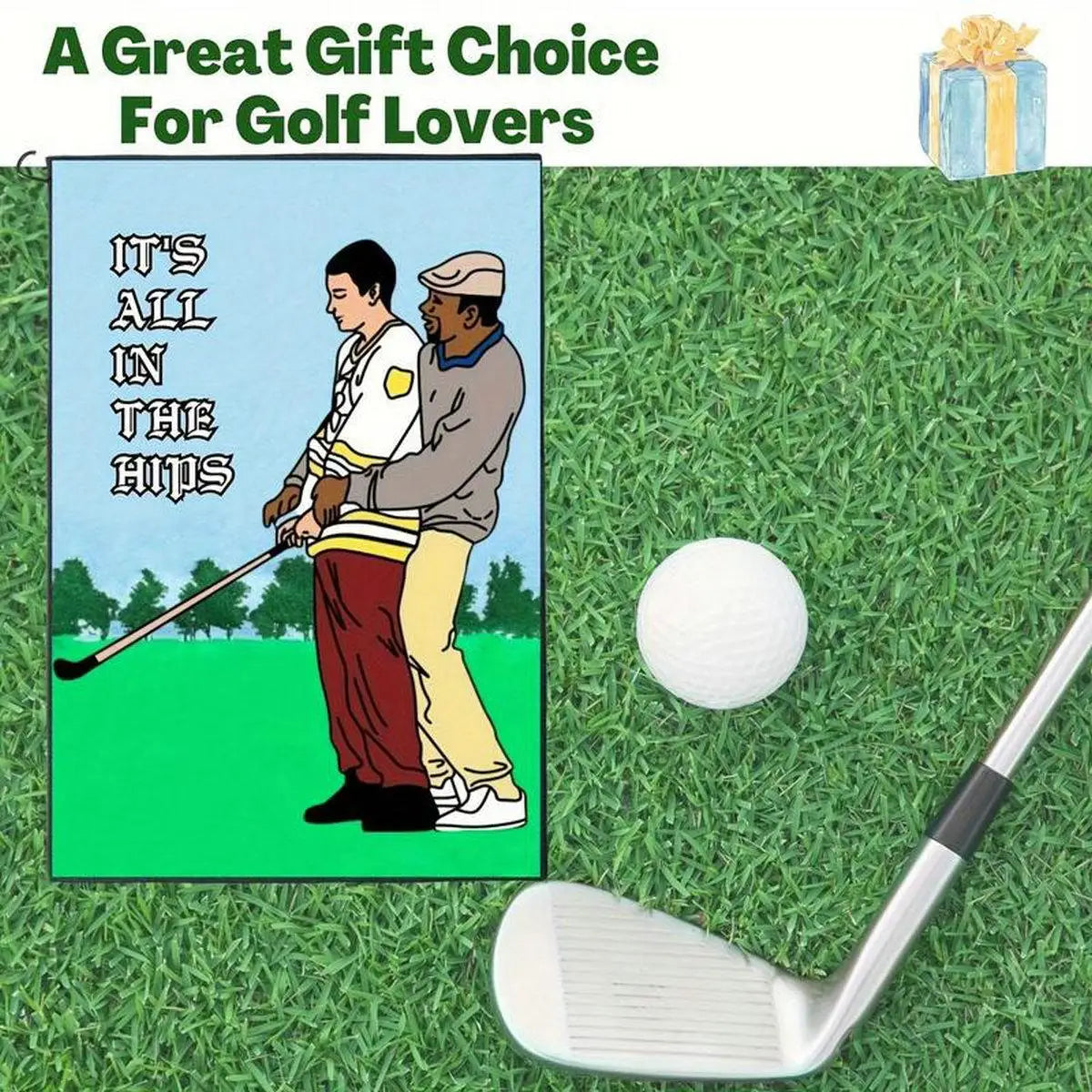"Its All In The Hips" Happy Gilmore Golf Towel
