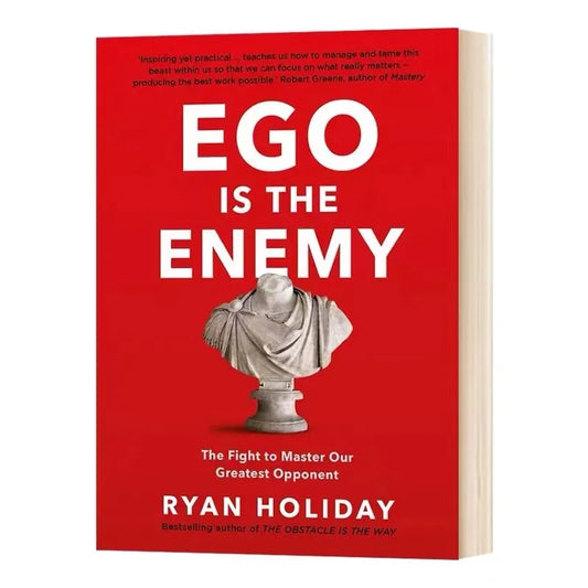 EGO IS THE ENEMY - Ryan Holiday